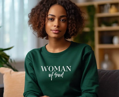 Woman of God Sweatshirt