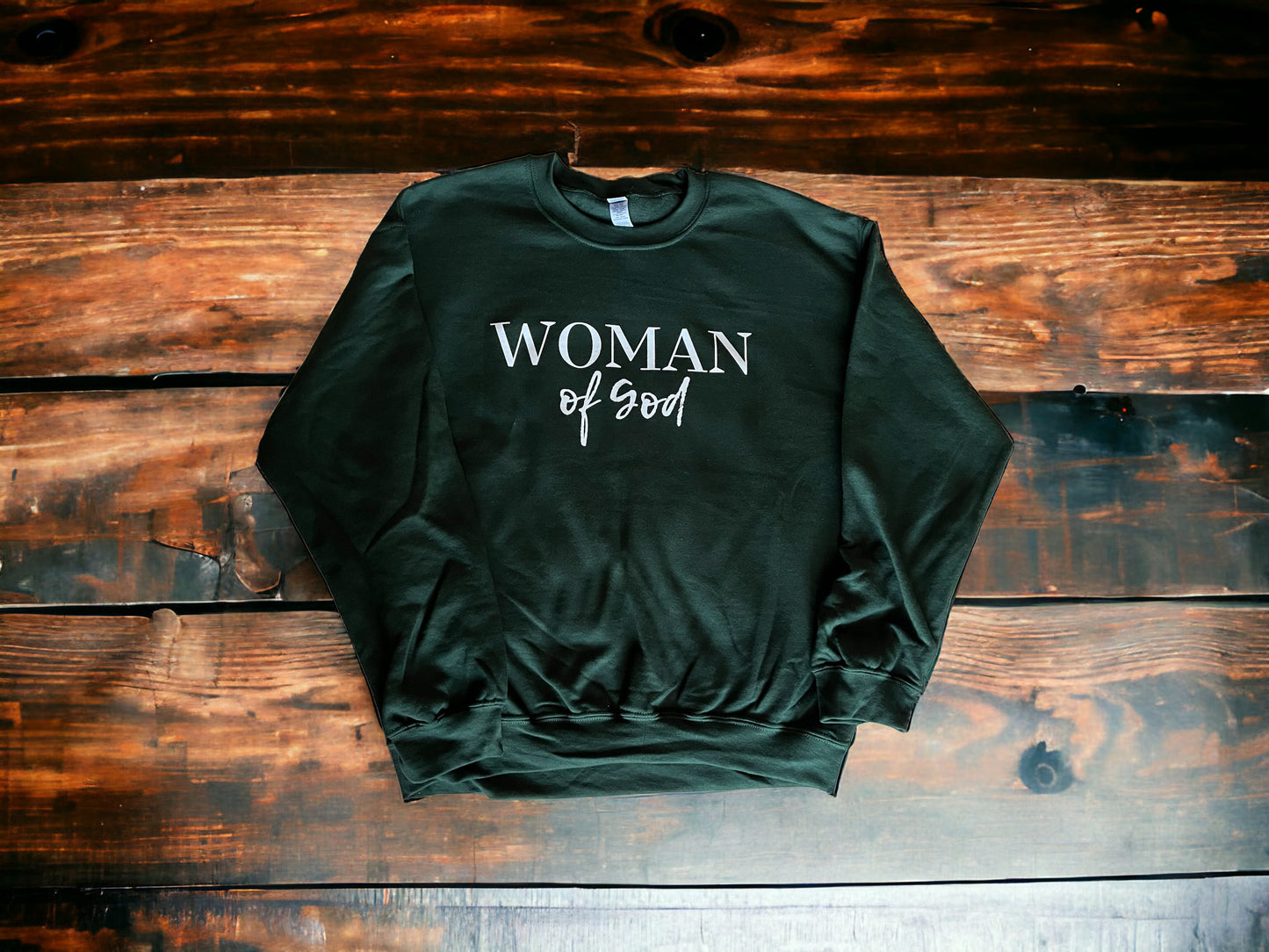 Woman of God Sweatshirt